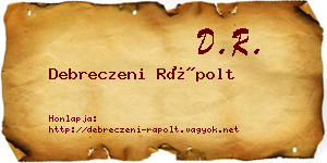 Debreczeni Rápolt névjegykártya